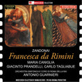 Zandonai / Caniglia, Maria: Francesca Da Rimini - COMPACT DISCS
