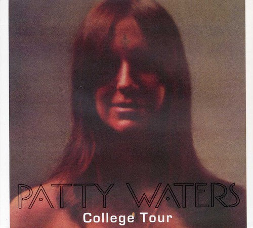 Patty Waters: College Tour - CD