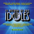 Various Artists: Le Retour de Nos Idoles Edition 2013 - CD