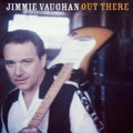 Jimmy Vaughan: Out There - COMPACT DISCS
