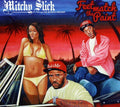 Mitchy Slick & the Worlds Freshest: Feet Match the Paint { CD }