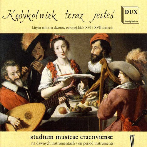 Studium Musicae Cracoviense: Kedykolwiek Teraz Jestes - COMPACT DISCS