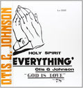 Otis G. Johnson: Everything-God Is Love 78 [ Vinyl ]