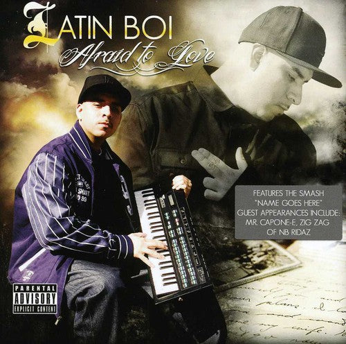 Latin Boi: Afraid to Love { CD }