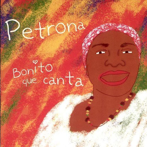 Petrona: Bonito Que Canta { CD }