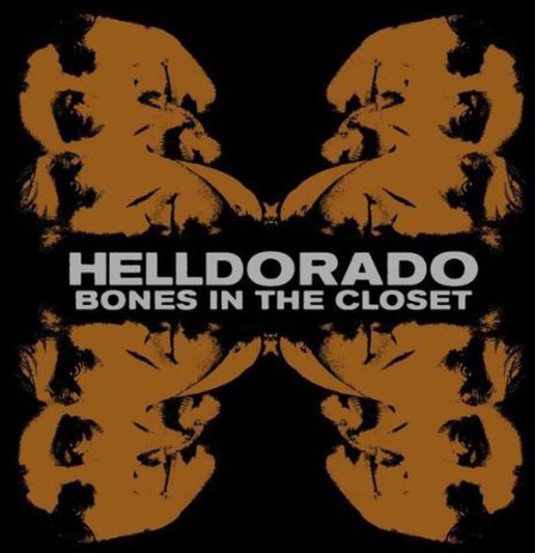 Helldorado: Bones in the Closet [ Vinyl ]