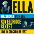 Ella Fitzgerald & Roy Eldridge: Live in Stockholm 1957 - CD