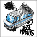 These Monsters: Heroic Dose [ Vinyl ]