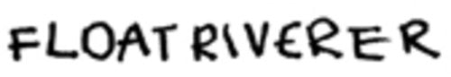 Float Riverer: Float Riverer [ Vinyl ]