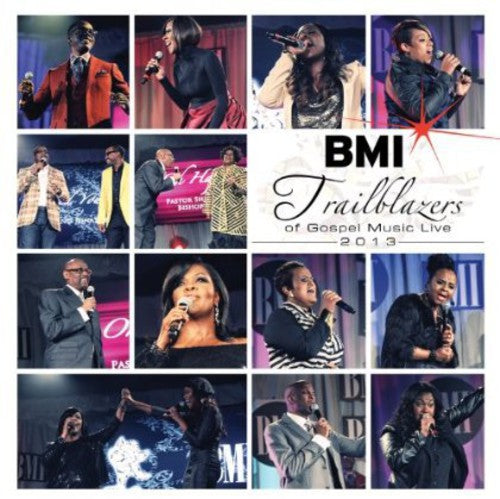 Various Artists: BMI Trailblazers Of Gospel 2013 { CD }