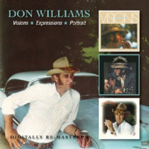 Don Williams: Visions / Expressions / Portrait - COMPACT DISCS