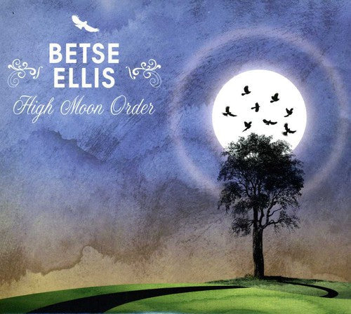 Betse Ellis: High Moon Orde { CD }