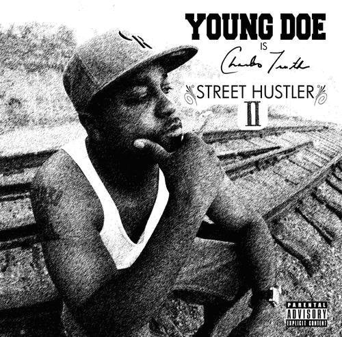 Young Doe: Street Hustler 2 { CD }