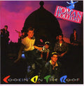 Roman Holliday: Cookin on the Roof - CD