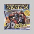 Los Hermanos Abalos: 20 Exitos Originales { CD }