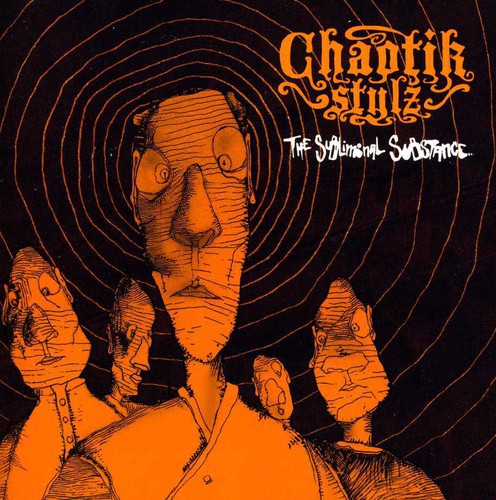 Chaotik Stylz: The Subliminal Substance { CD }