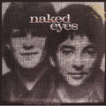 Naked Eyes: Fuel for the Fire - CD