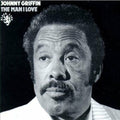 Johnny Griffin - The Man I Love - ORG LP [ Record ]
