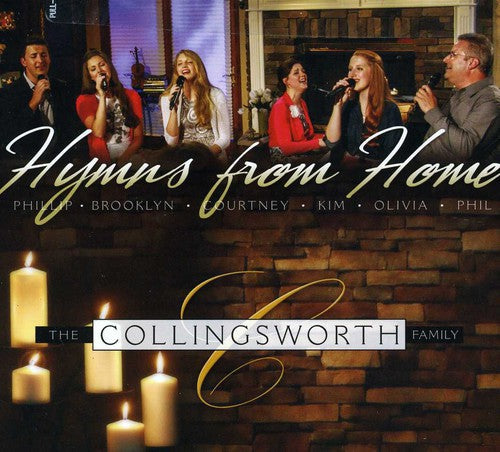 The Collingsworth Family: Hymns from Home { CD }