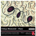 Felicja Blumental: Spanish & Portuguese Piano Music 2 - COMPACT DISCS