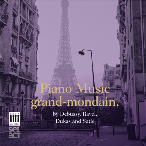 Debussy / Ravel / Dukas: Piano Music Grand-Mondain - COMPACT DISCS
