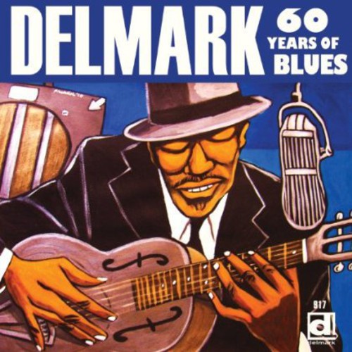 Various Artists: Delmark, 60 Years Of Blues { CD }