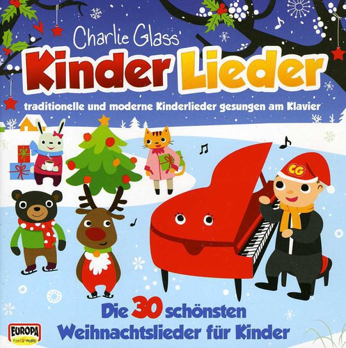 Charlie Glass: Kinder Weihnacht-Die 30 Schonsten Weih - CD