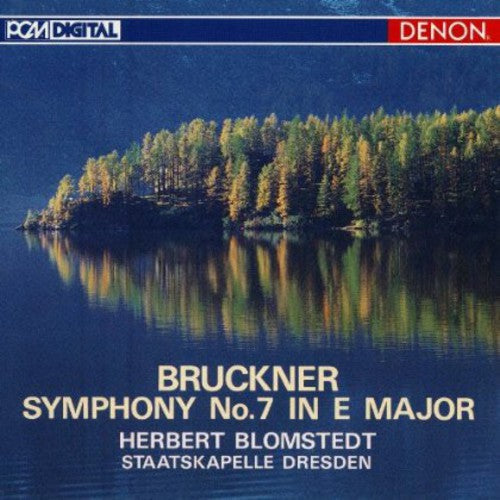 Herbert Blomstedt: Bruckner: Symphony No. 7 in E Major { CD }