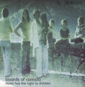 Boards of Canada: Music Has the Right to Children [ Vinyl ]