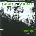 Cabaret Voltaire: Mix Up - COMPACT DISCS
