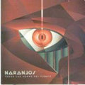 Naranjos: Todas Las Horas Del Tiempo - CD