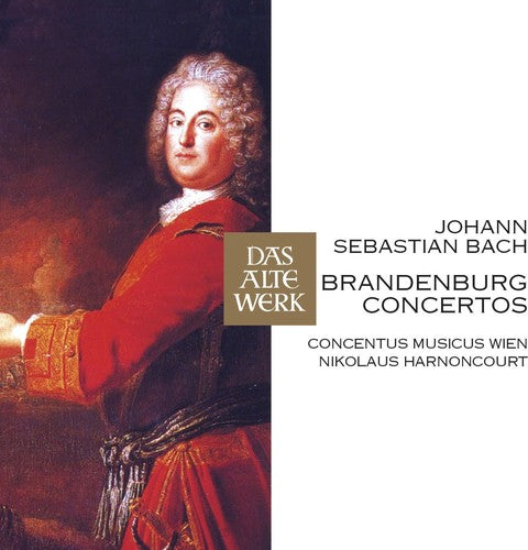 Concentus Musicus Wien: Bach J.S: Brandenburg Ctos Nos 1 - 6 - COMPACT DISCS