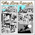 Lone Ranger: Hi, Yo Silver, Away! - VINYL