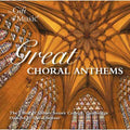 Sidney Sussex College Choir, Cambridge: Great Choral Anthems - COMPACT DISCS