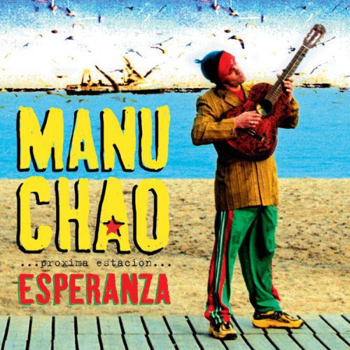 Manu Chao - Proxima Estacion: Esperenza - LP [ Record ]
