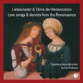 Regnart / Ruhland / Capella Antiqua Munich: Renaissance Love Songs - COMPACT DISCS