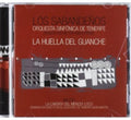 Los Sabandeños: La Huella Del Guanche { CD }