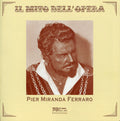 Pier Miranda Ferraro: Mito Dell Opera { CD }