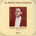 Mario del Monaco: Il Mito Dell'opera 3 { CD }
