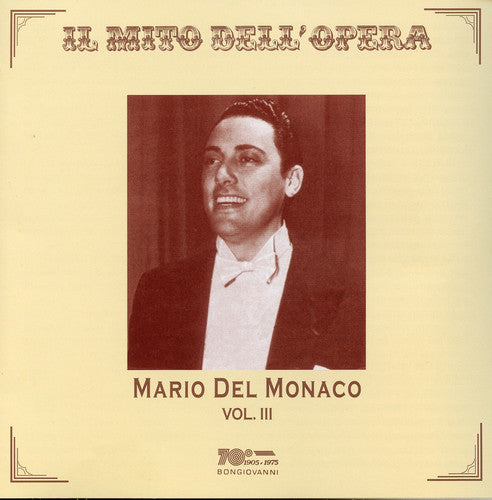 Mario del Monaco: Il Mito Dell'opera 3 { CD }