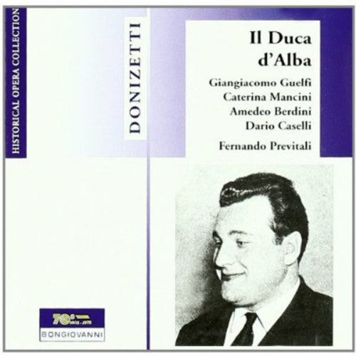 Gaetano Donizetti: Il Duca D'alba { CD }