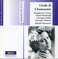 Gaetano Donizetti: Linda Di Chamounix { CD }