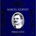 Marcel Journet: Prima Voce { CD }
