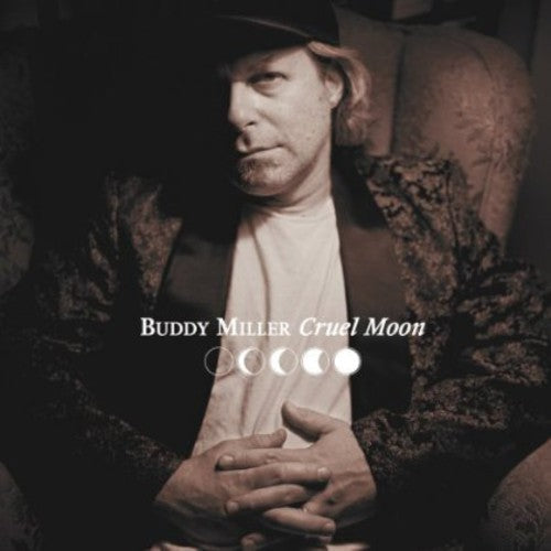 Buddy Miller: Cruel Moon [ Vinyl ]