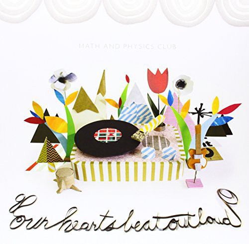Math and Physics Club: Our Hearts Beat Out Loud [ Vinyl ]