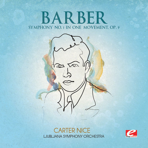 S. Barber: Symphony No. 1 in One Movement { CD }