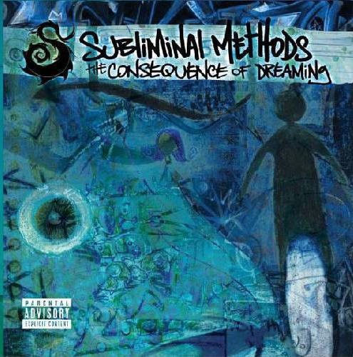 Subliminal Methods: The Consequence Of Dreaming { CD }