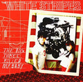 The White Stripes: Big Three Killed My Baby/Red Bowling Ball Ruth - 7-INCH SINGLE