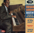 Rosco Gordon: Bootin: Best of the RPM Years - COMPACT DISCS