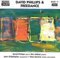 David Phillips: David Phillips & Freedance - CD